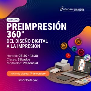 PREIMPRESIÓN 360°: Del diseño digital a la impresión – Sede La Paz